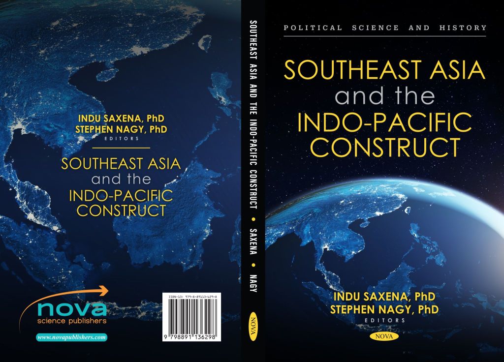 Key takeaways of my new book on Southeast Asia and the Indo-Pacific Construct